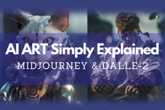 AI Art with DALL-E 2 & Midjourney